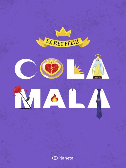 Title details for Cola mala by El rey feliz - Available